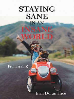 cover image of Staying Sane in an Insane World
